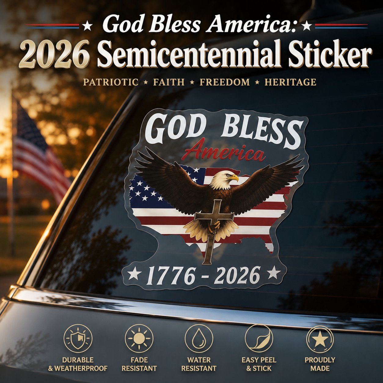 🔥 LAST DAY – 50% OFF——🦅 God Bless America: 2026 Semicentennial Sticker